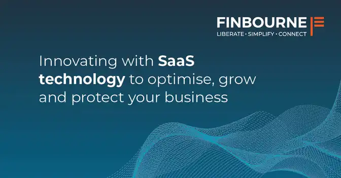 Innovating with SaaS technology to grow, optimise and protect your business  