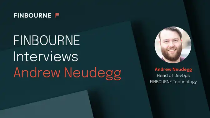 FINBOURNE Interviews Andrew Neudegg