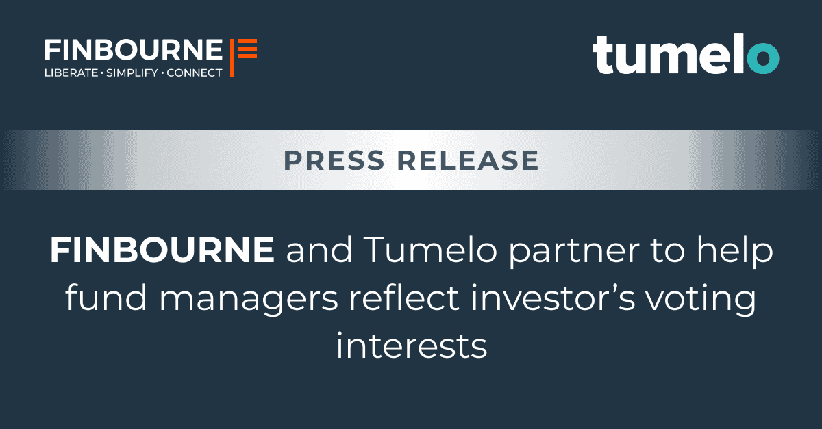 FINBOURNE and Tumelo partner to help fund managers reflect investor’s voting interests  